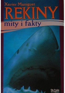 Rekiny mity i fakty