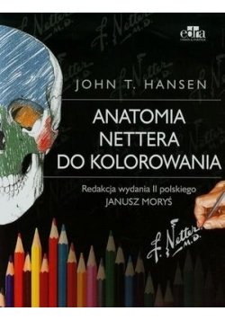 Anatomia Nettera do kolorowania wyd. II