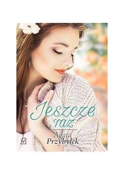 Jeszcze raz