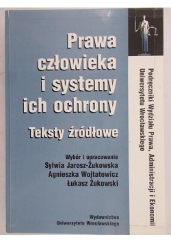 Prawa człowieka i systemy ich ochrony