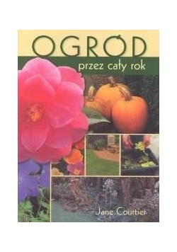 Ogród przez cały rok