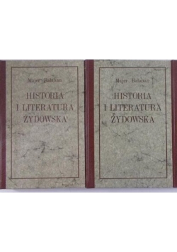 Historia i literatura Żydowska, Tom II-III, Reprint z 1925