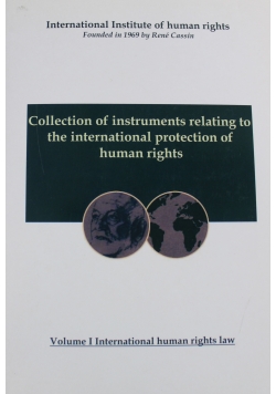 Collection of instruments relating to the international protection of human rights