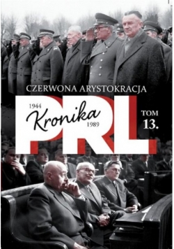 Kronika PRL  Tom 13