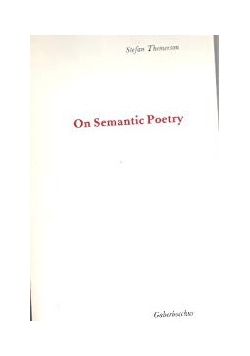 On Semantic Poetry