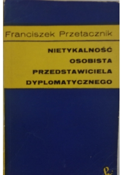 Nietykalność osobista przedstawiciela dyplomatycznego