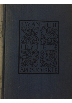 Ewangelie i dzieje apostolskie, 1938 r.