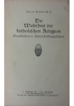 Die Mahrbeit der tartholifchen Religion 1929 r .