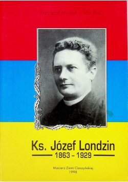 Ks Józef Londzin 1863 1929