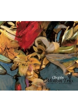 Chopin Motion Trio CD