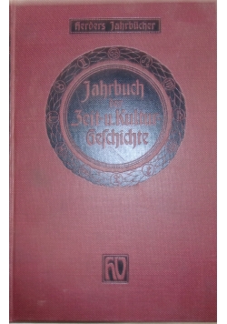 Jahrbuch der  Zeit und Kulturgeschichte 1909, 1910 r.