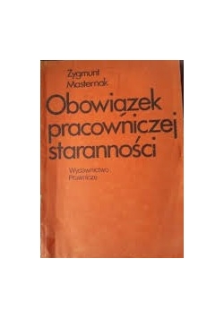 Obowiązek pracowniczej staranności