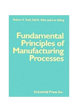 Fundamental Principles of Manufacturing Processes