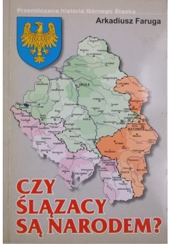 Czy Ślązacy są narodem