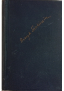 Henryk Sienkiewicz - Pisma, t. XIX, Rodzina Połanieckich tom III, 1933 r.