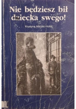 Nie będziesz bił dziecka swego