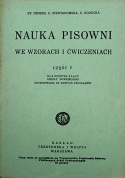 Nauka pisowni we wzorach i ćwiczeniach Część V 1934 r.