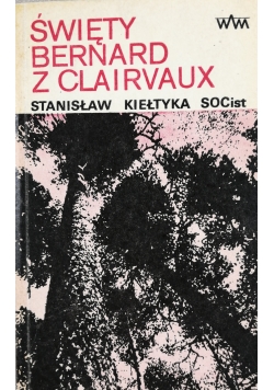 Święty Benedykt z Clairvaux