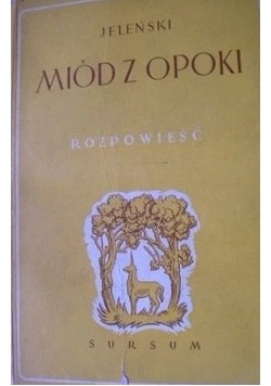 Miód z opoki