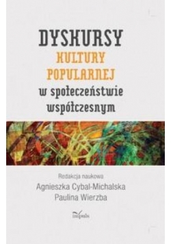Dyskursy kultury popularnej w społeczeństwie...