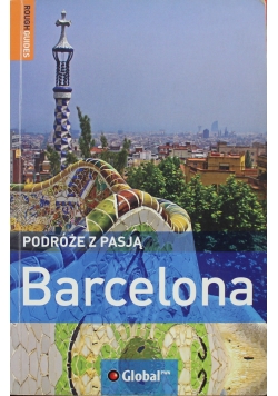 Barcelona Podróże z pasją