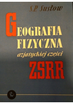 Geografia fizyczna azjatyckiej części ZSRR