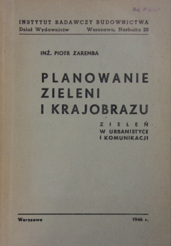 Planowanie zieleni i krajobrazu, 1946 r.