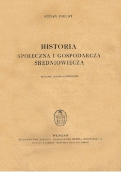 Historia społeczna i gospodarcza średniowiecza
