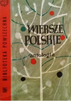 Wiersze Polskie antologia
