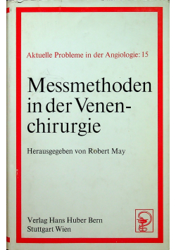 Messmethoden in der Venenchirurgie