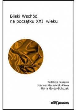 Bliski Wschód na początku XXI wieku