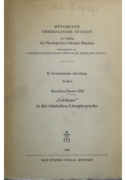 Celebrare in der Romischen Liturgiesprache