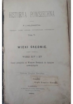 Historya powszechna Kościoła Katolickiego, Tom. V 1883r.