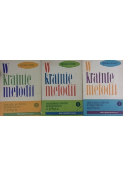 W krainie melodii zeszyt 1,3,4