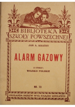 Alarm Gzowy Nr 73 1933 r.