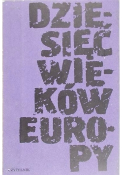 Dziesięć wieków Europy