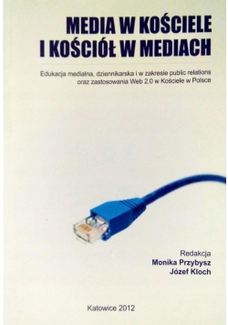 Media w kościele i kościół w mediach