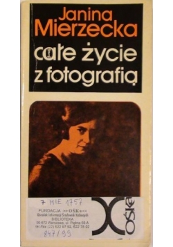 Całe życie z fotografią