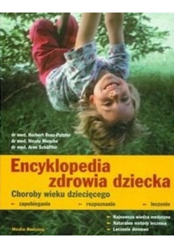 Encyklopedia zdrowia dziecka NOWA