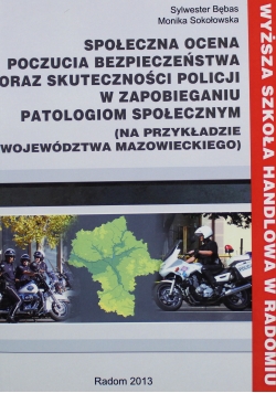 Społeczna ocena poczucia bezpieczeństwa