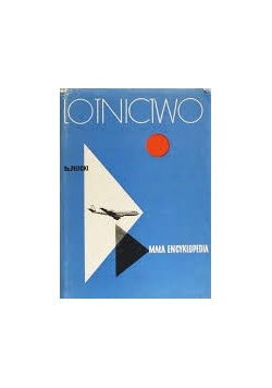 Lotnictwo. Mała encyklopedia