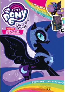 My Little Pony. Magiczna Kolekcja T.3