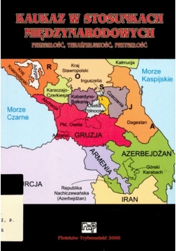Kaukaz w stosunkach międzynarodowych