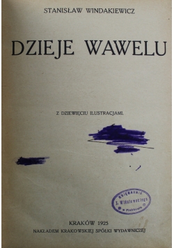 Dzieje Wawelu 1925 r.