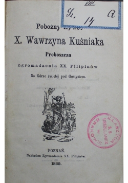 Pobożny żywot X Wawrzyna Kuśniaka 1869 r.