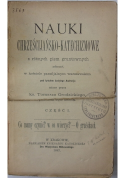 Nauki chrześcijańsko-katolickie z różnych pism gruntowych, 1887r.