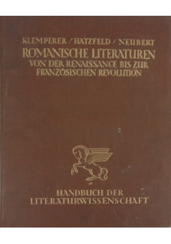 Romanische Literaturen von der Renaissance bis zur Franzosischen Revolution, 1923 r.