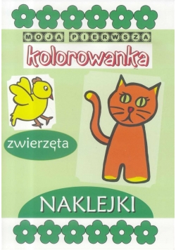 Moja pierwsza kolorowanka - Zwierzęta