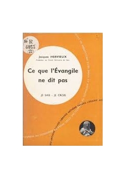 Ce que l'Evangile ne dit pas