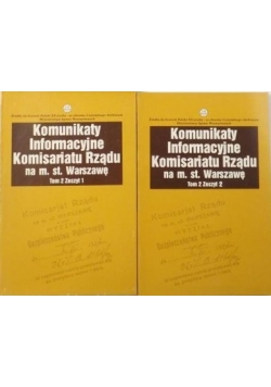 Komunikaty Informacyjne Komisariatu Rządu na m st Warszawę, tom II 2 zeszyty
